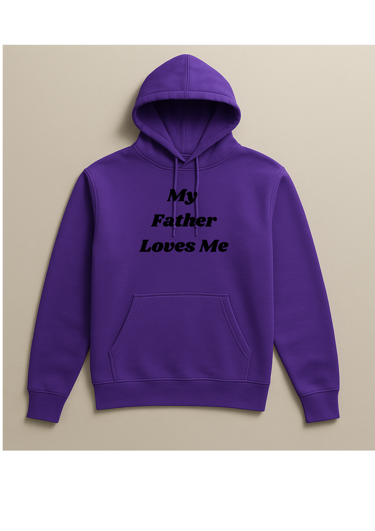 My father loves me