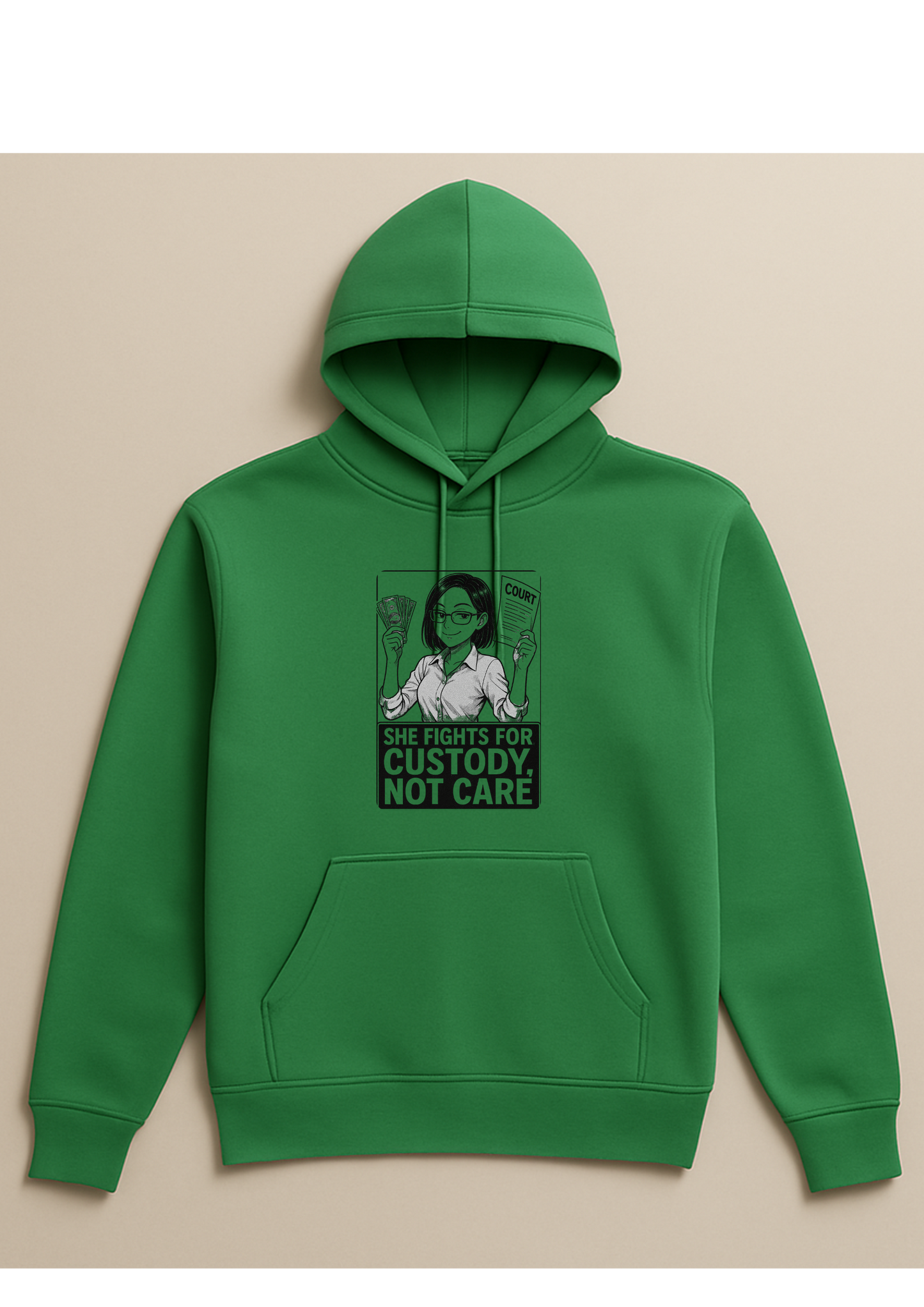 Hoodie - Mother demanding cash